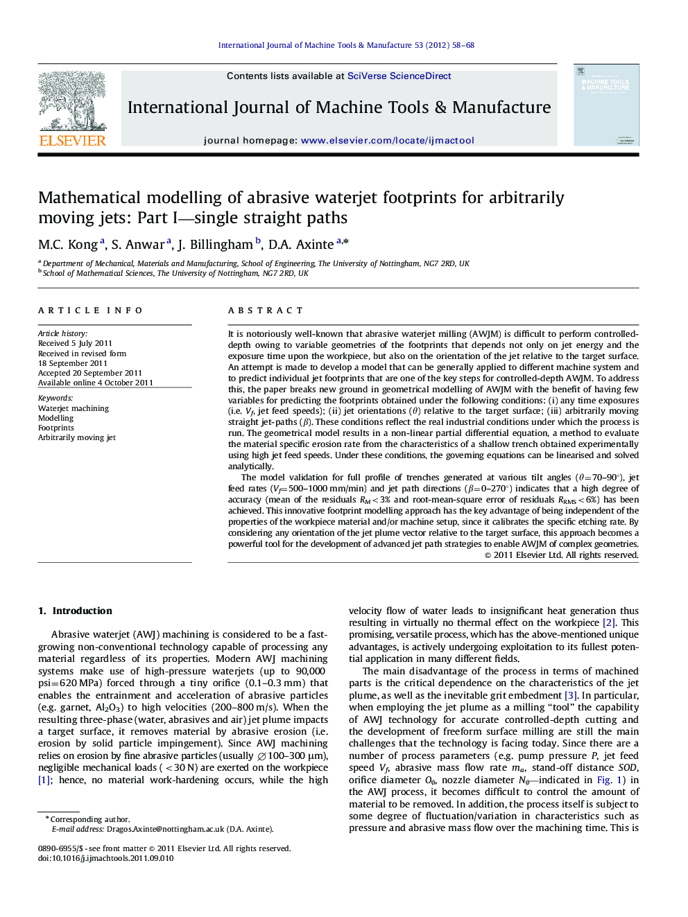 Mathematical modelling of abrasive waterjet footprints for arbitrarily moving jets: Part I—single straight paths