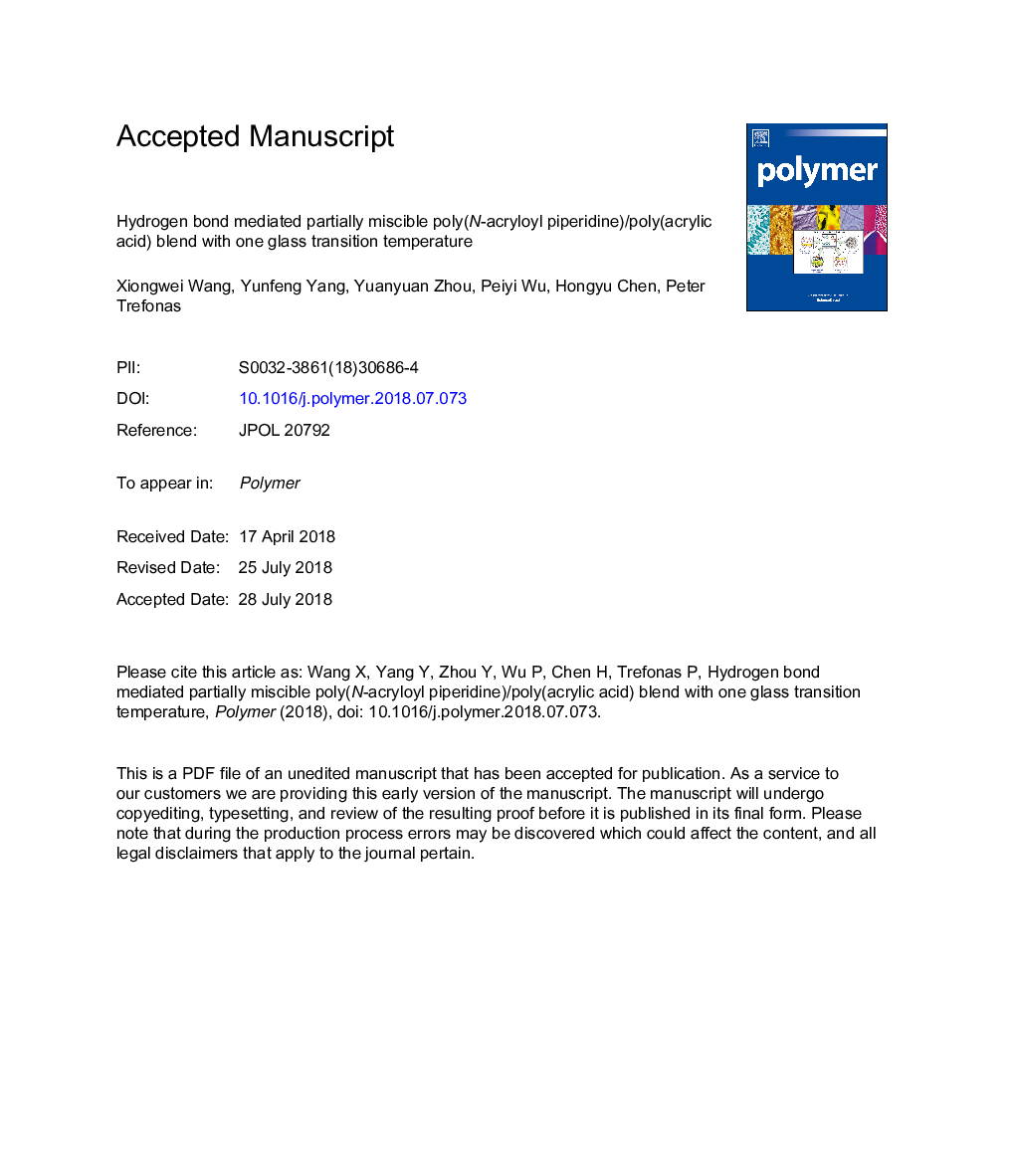 Hydrogen bond mediated partially miscible poly(N-acryloyl piperidine)/poly(acrylic acid) blend with one glass transition temperature