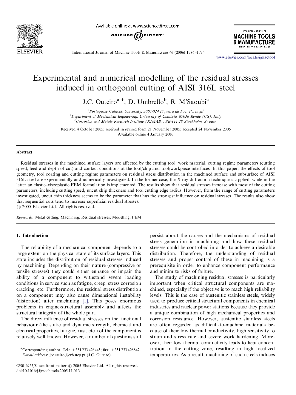 Experimental and numerical modelling of the residual stresses induced in orthogonal cutting of AISI 316L steel