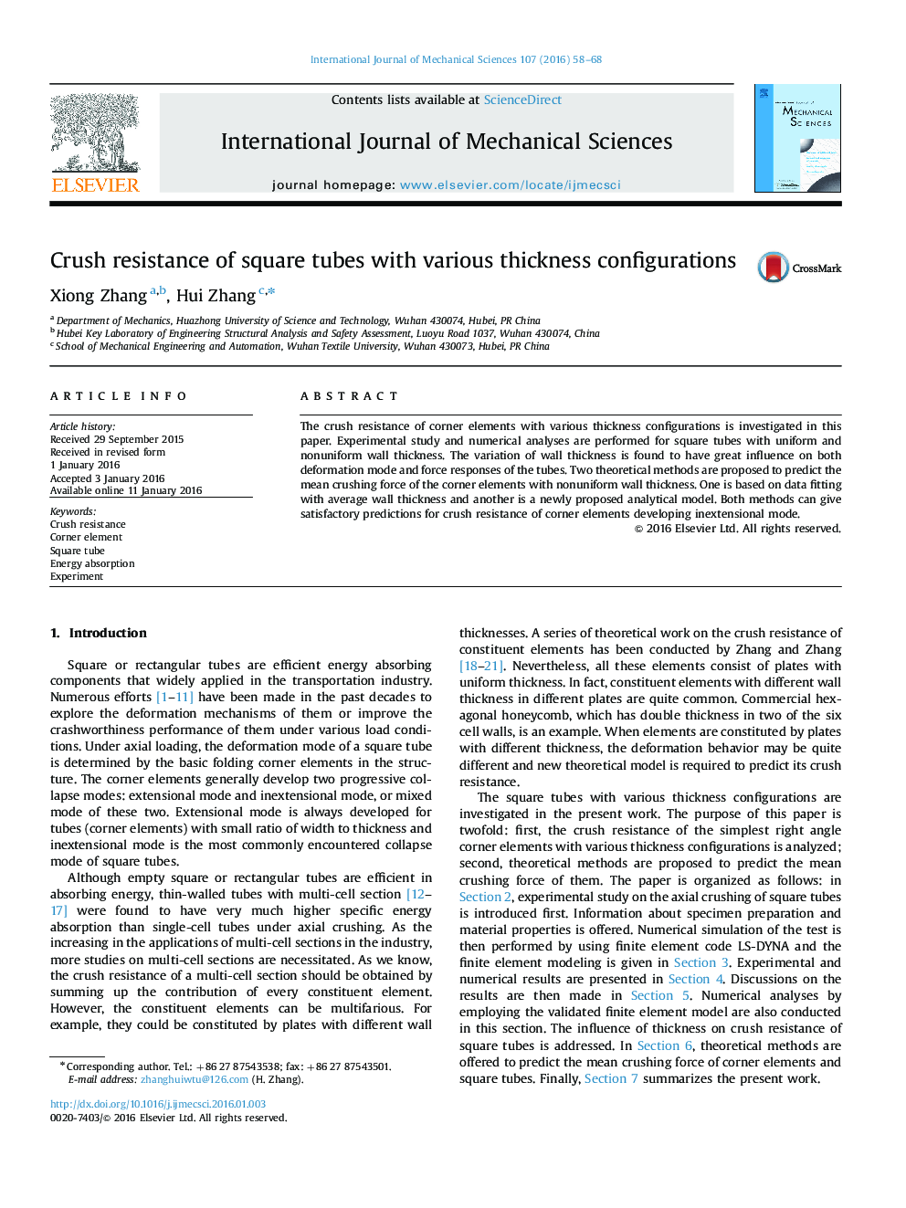 Crush resistance of square tubes with various thickness configurations