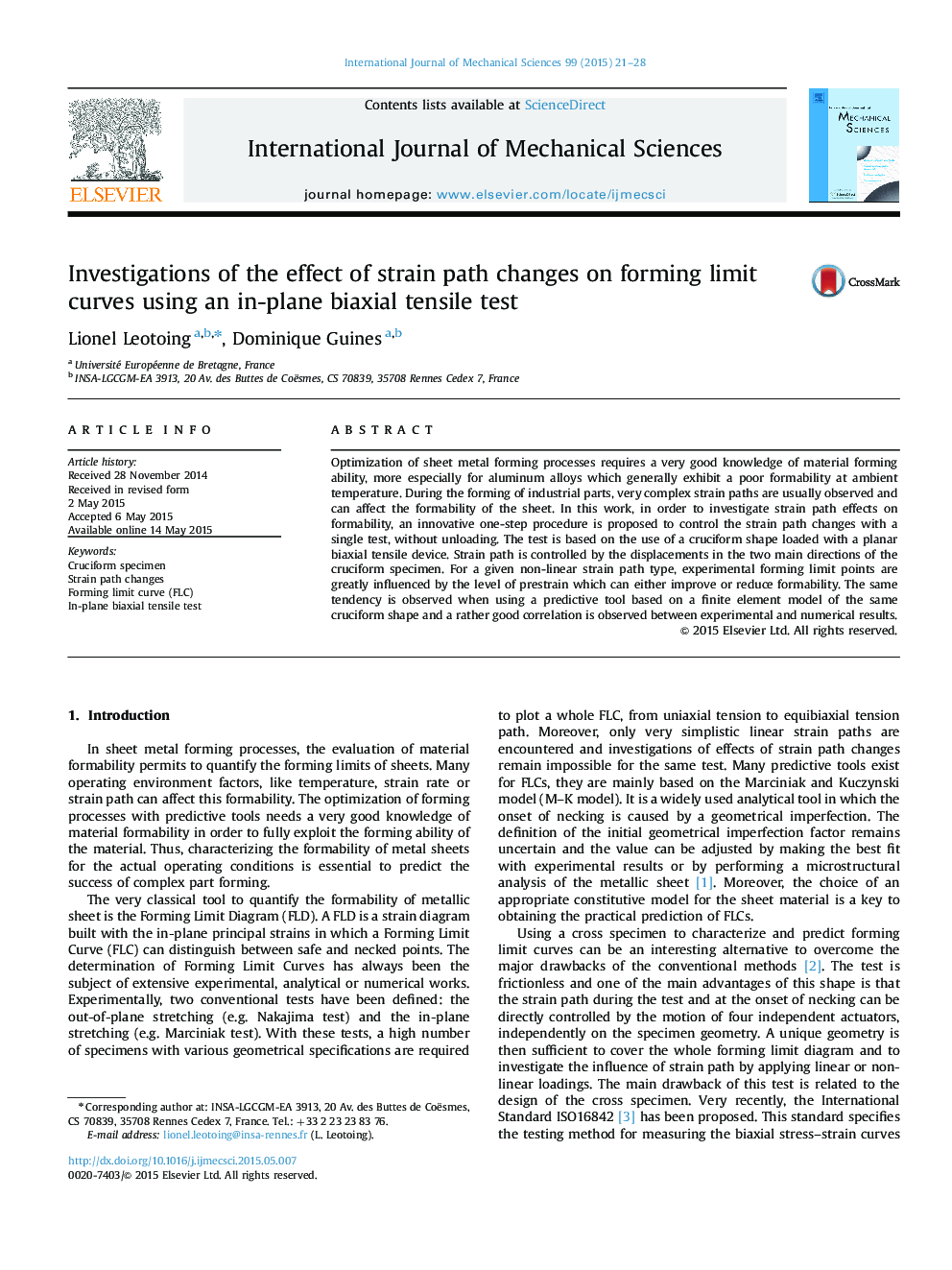 Investigations of the effect of strain path changes on forming limit curves using an in-plane biaxial tensile test