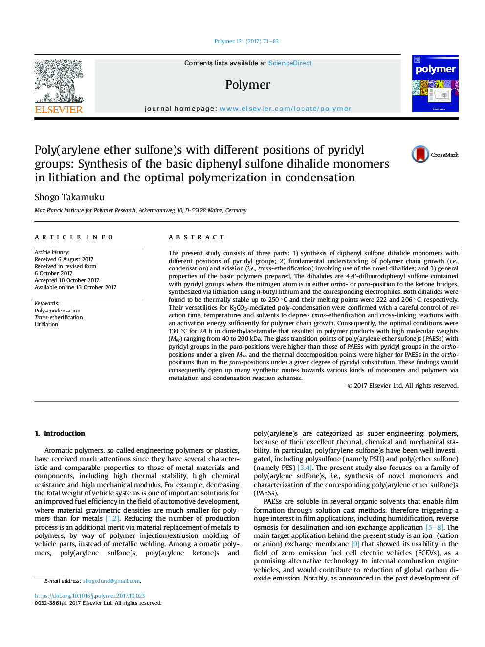 Poly(arylene ether sulfone)s with different positions of pyridyl groups: Synthesis of the basic diphenyl sulfone dihalide monomers inÂ lithiation and the optimal polymerization in condensation