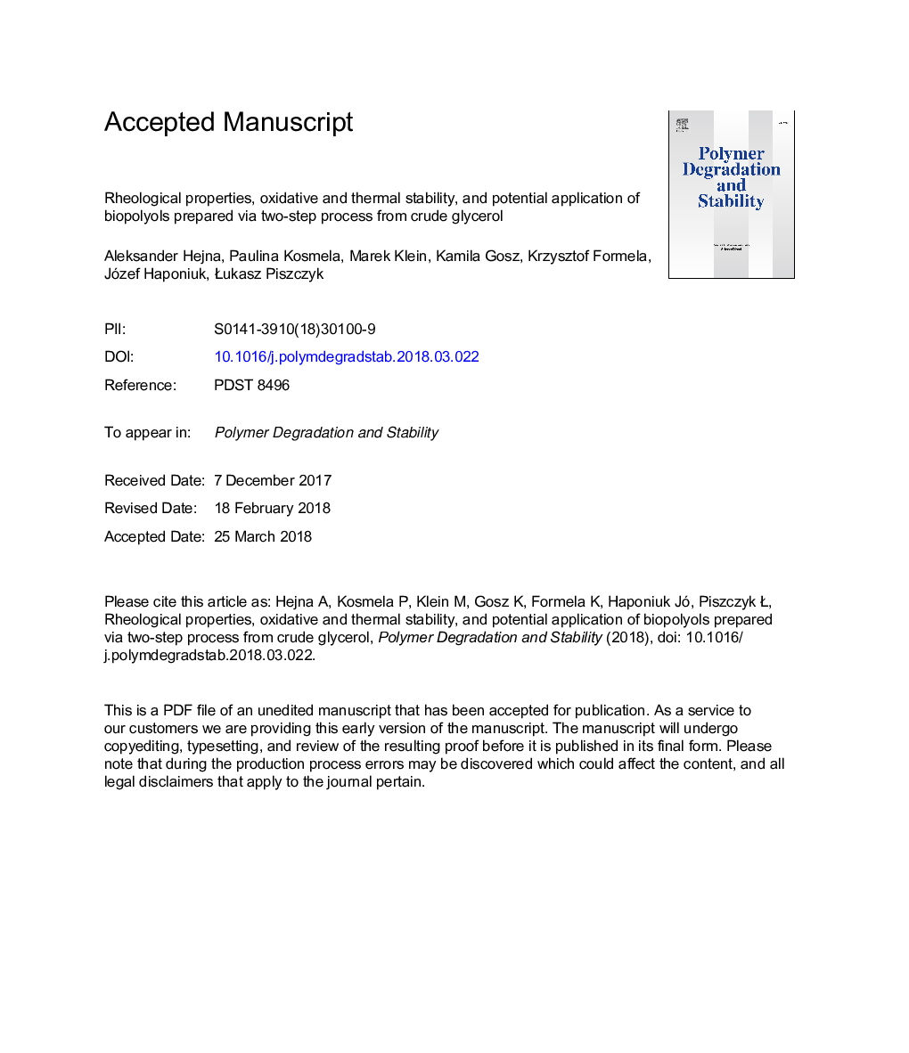 Rheological properties, oxidative and thermal stability, and potential application of biopolyols prepared via two-step process from crude glycerol