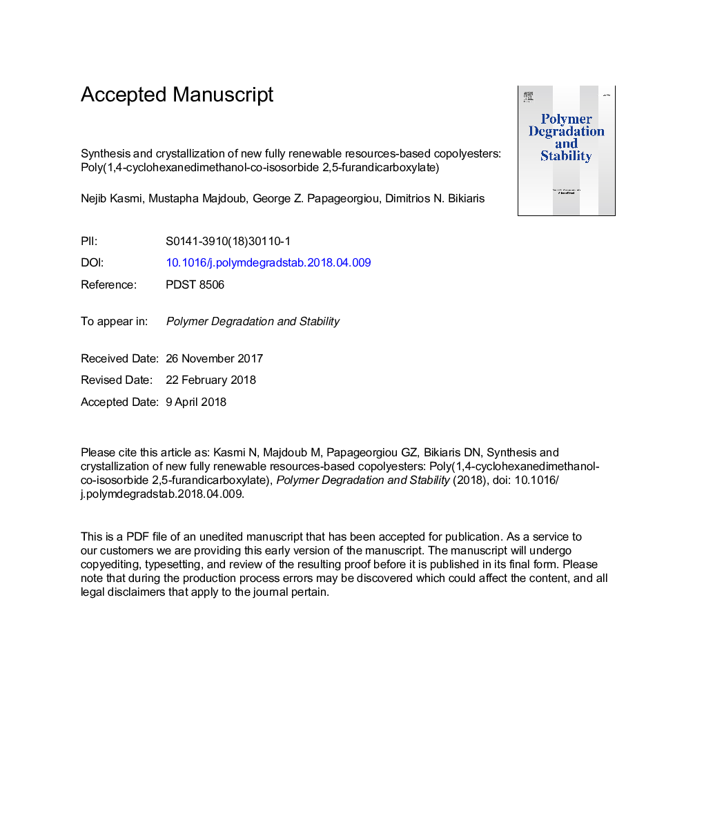 Synthesis and crystallization of new fully renewable resources-based copolyesters: Poly(1,4-cyclohexanedimethanol-co-isosorbide 2,5-furandicarboxylate)