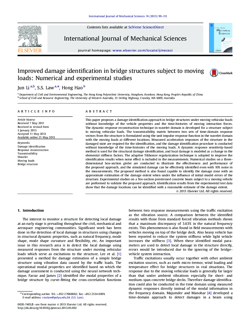 Improved damage identification in bridge structures subject to moving loads: Numerical and experimental studies