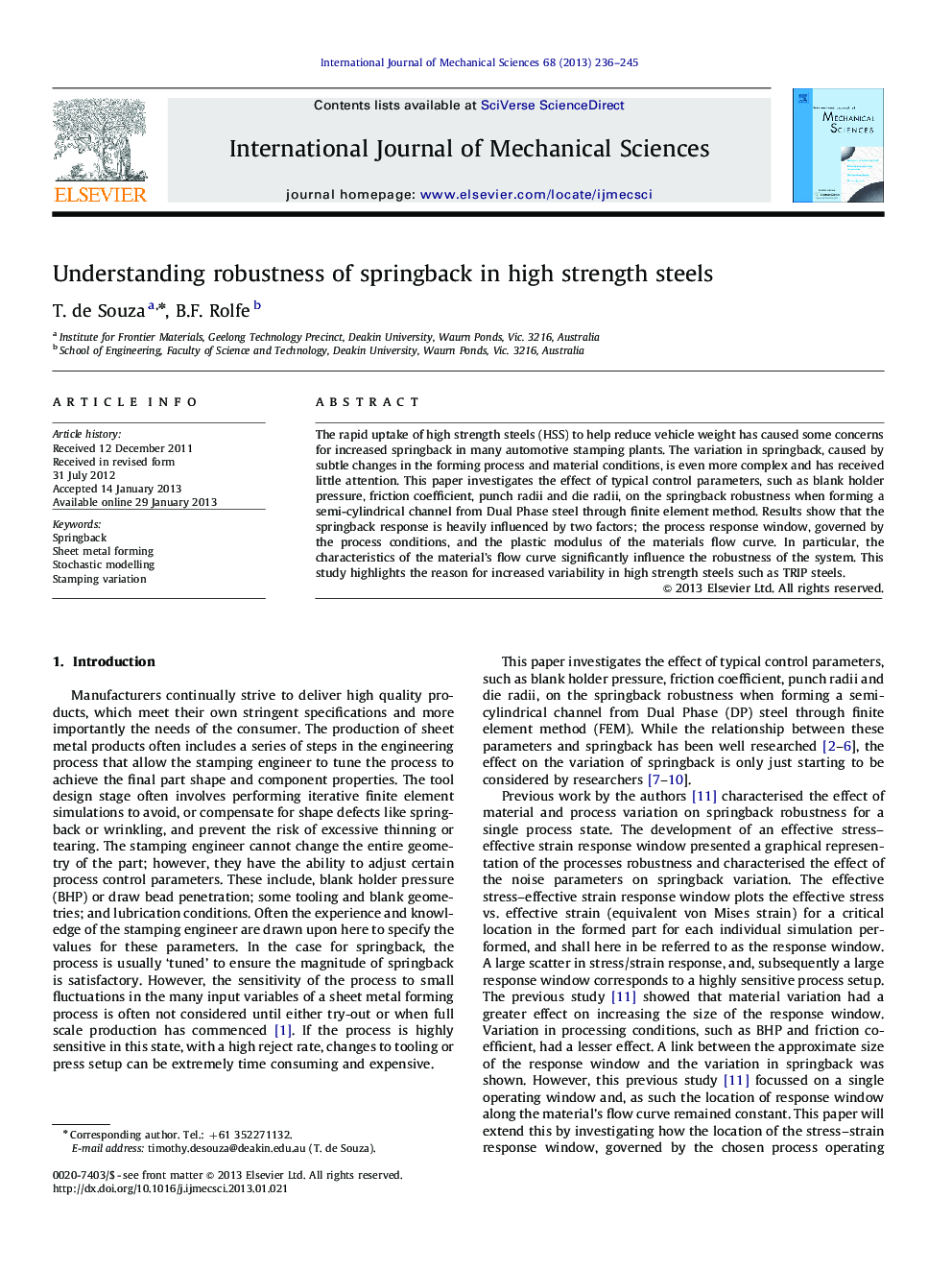 Understanding robustness of springback in high strength steels