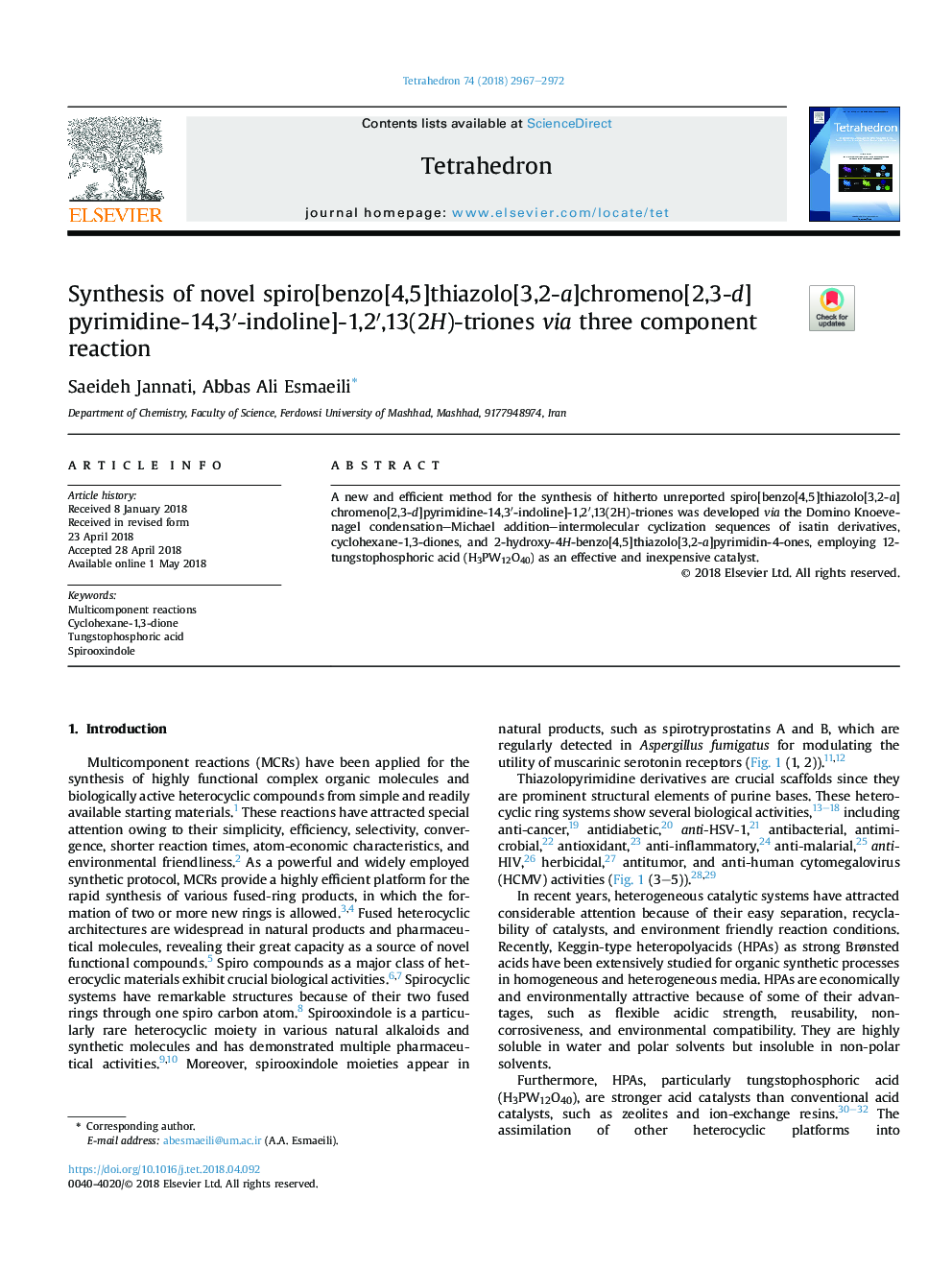 Synthesis of novel spiro[benzo[4,5]thiazolo[3,2-a]chromeno[2,3-d]pyrimidine-14,3â²-indoline]-1,2â²,13(2H)-triones via three component reaction