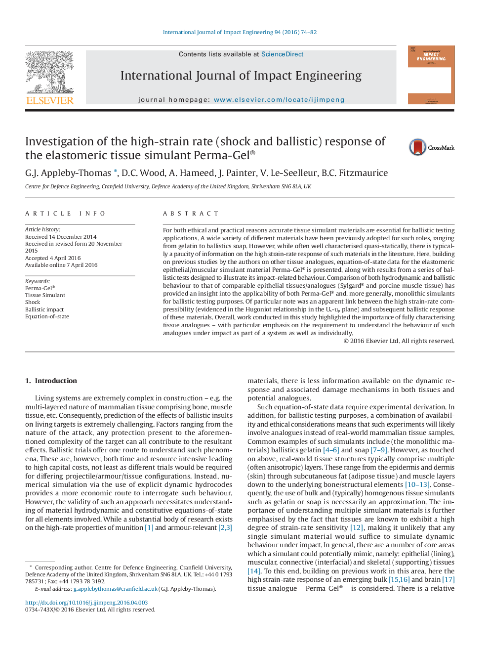 Investigation of the high-strain rate (shock and ballistic) response of the elastomeric tissue simulant Perma-Gel®