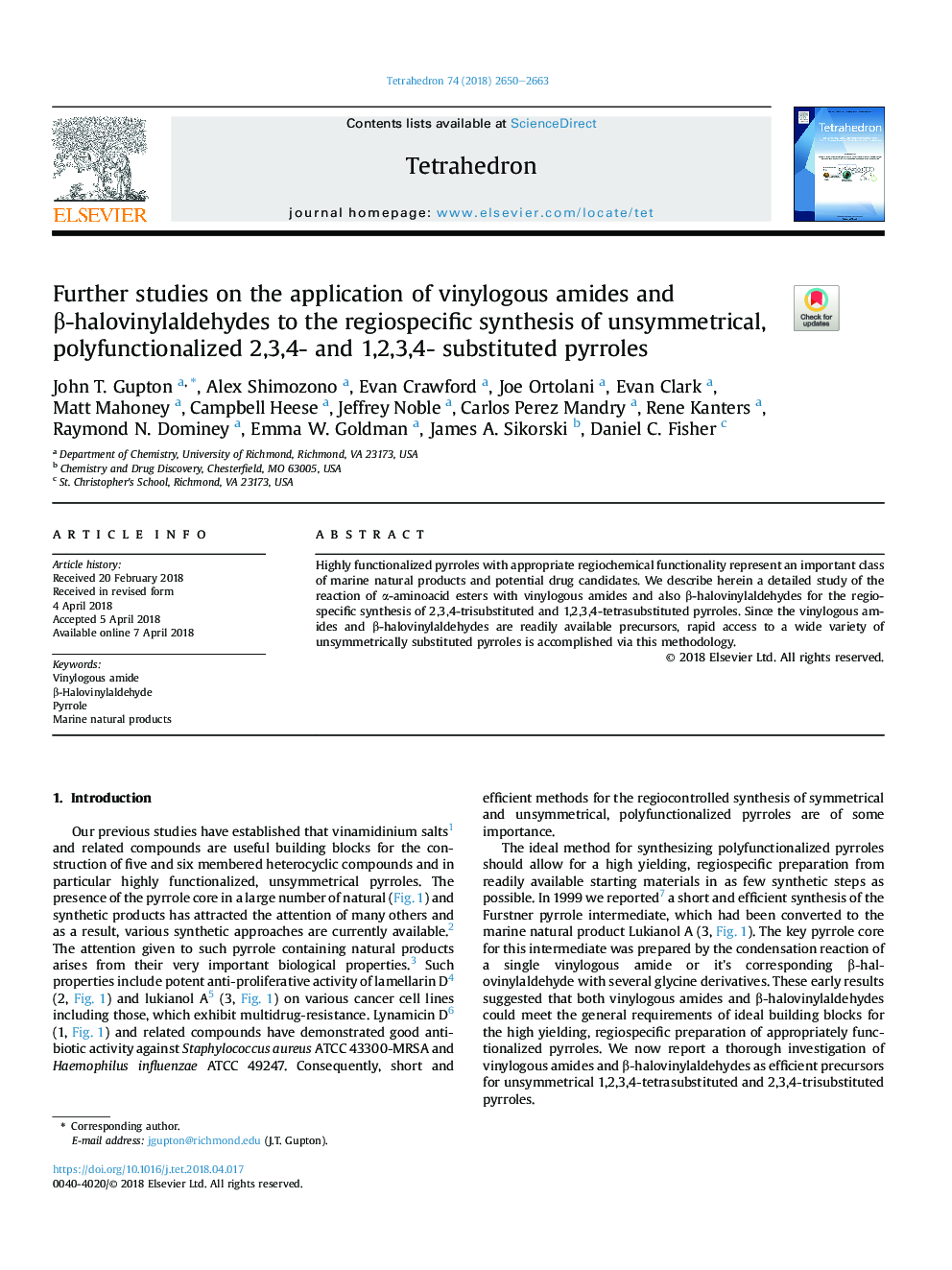 Further studies on the application of vinylogous amides and Î²-halovinylaldehydes to the regiospecific synthesis of unsymmetrical, polyfunctionalized 2,3,4- and 1,2,3,4- substituted pyrroles