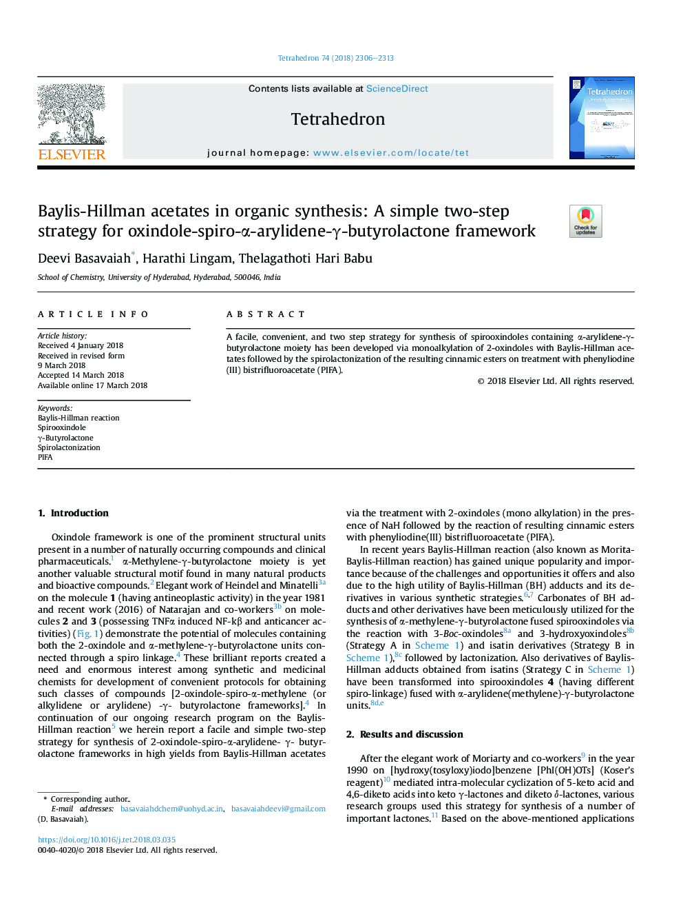 Baylis-Hillman acetates in organic synthesis: A simple two-step strategy for oxindole-spiro-Î±-arylidene-Î³-butyrolactone framework