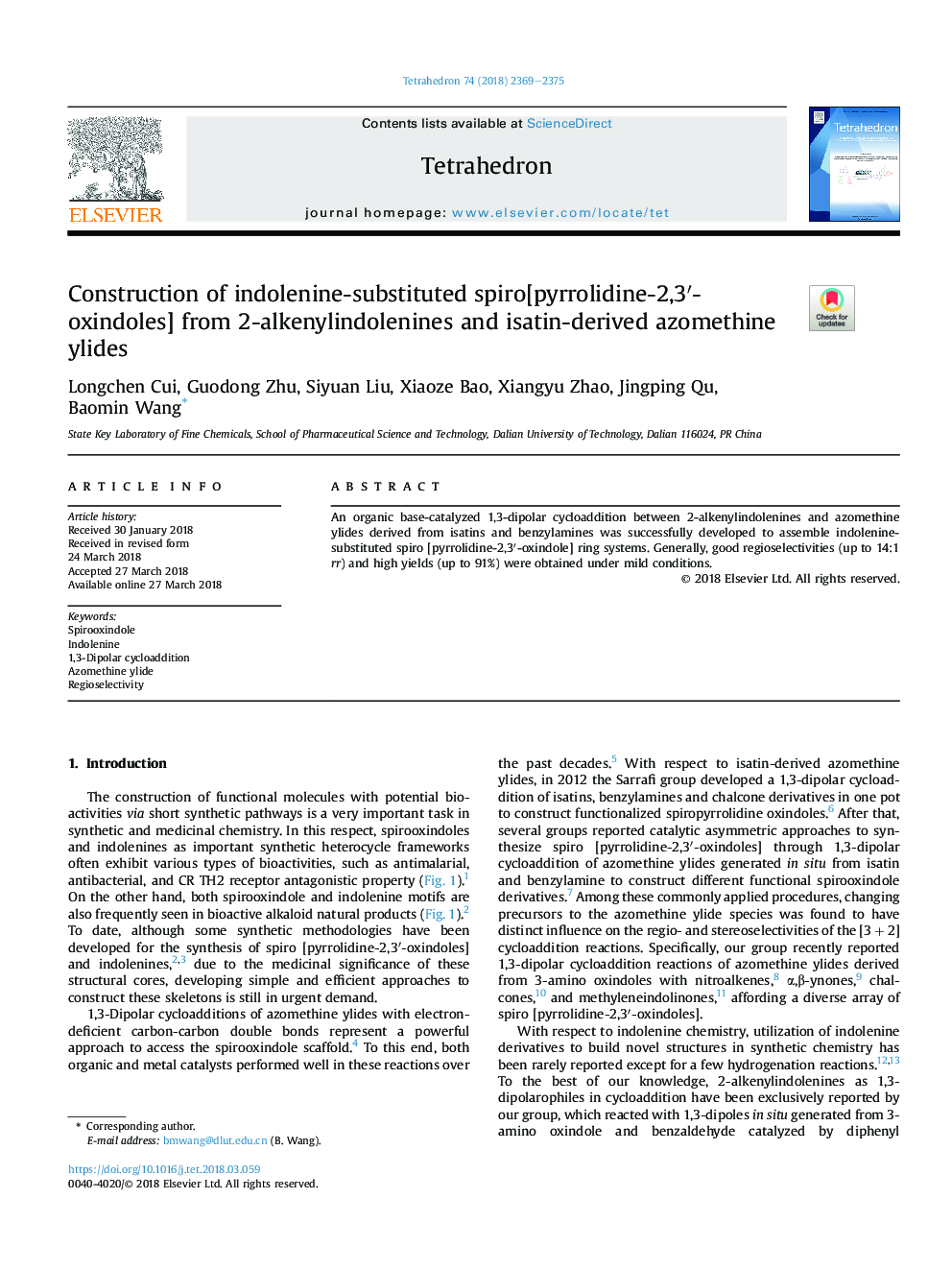 Construction of indolenine-substituted spiro[pyrrolidine-2,3â²-oxindoles] from 2-alkenylindolenines and isatin-derived azomethine ylides