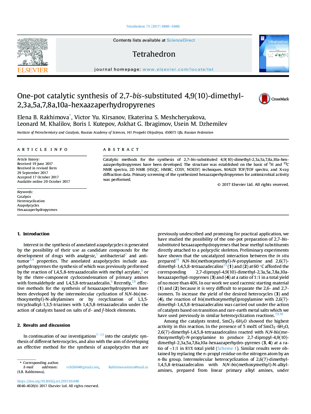 One-pot catalytic synthesis of 2,7-bis-substituted 4,9(10)-dimethyl-2,3a,5a,7,8a,10a-hexaazaperhydropyrenes