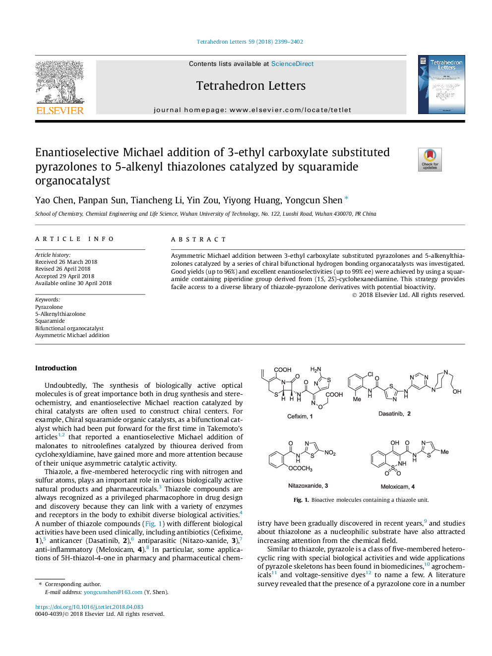 Enantioselective Michael addition of 3-ethyl carboxylate substituted pyrazolones to 5-alkenyl thiazolones catalyzed by squaramide organocatalyst