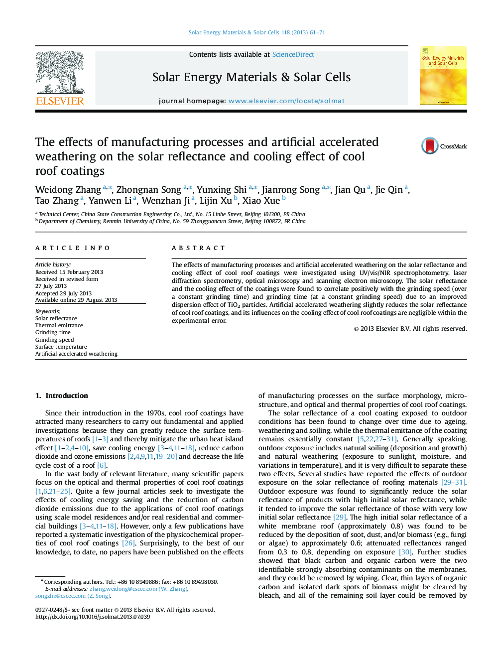 The effects of manufacturing processes and artificial accelerated weathering on the solar reflectance and cooling effect of cool roof coatings