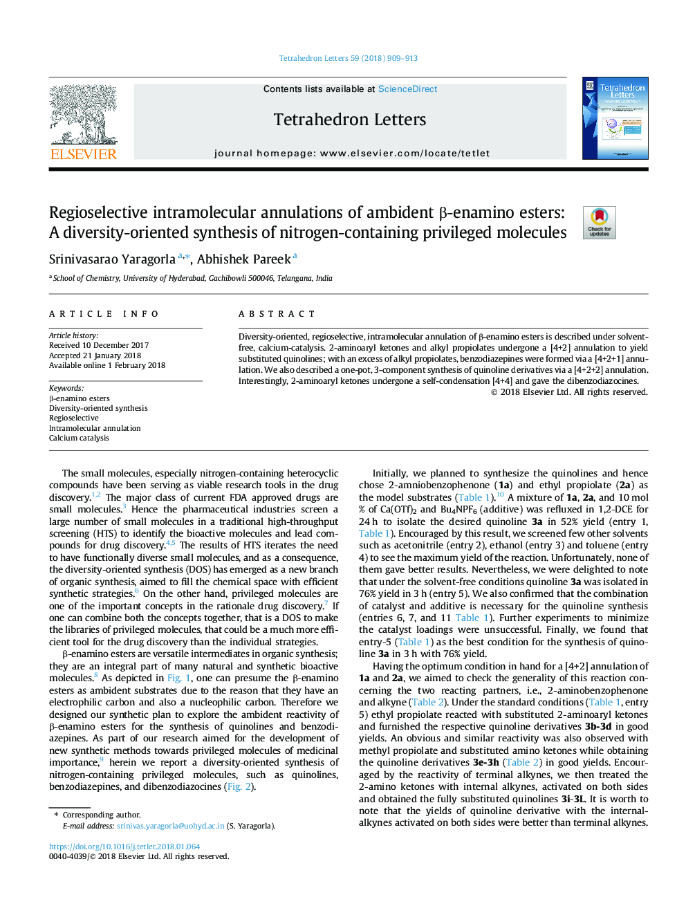 Regioselective intramolecular annulations of ambident Î²-enamino esters: A diversity-oriented synthesis of nitrogen-containing privileged molecules