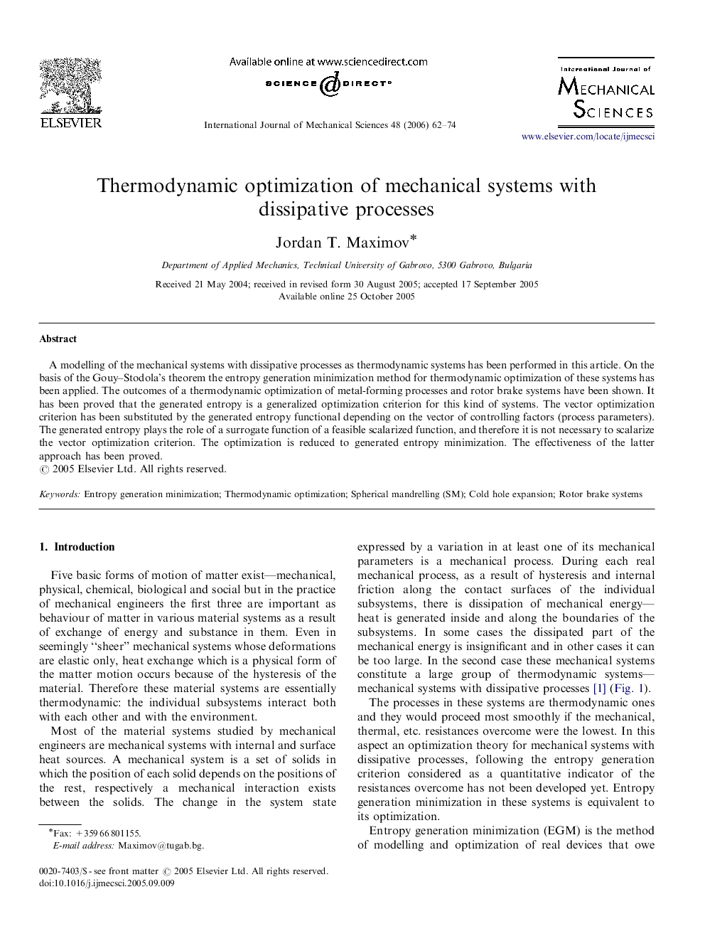 Thermodynamic optimization of mechanical systems with dissipative processes