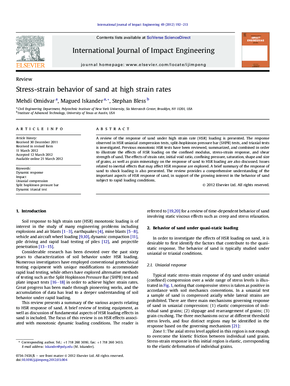 Stress-strain behavior of sand at high strain rates