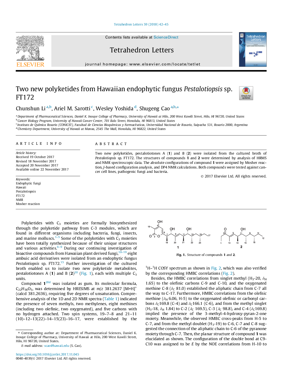 Two new polyketides from Hawaiian endophytic fungus Pestalotiopsis sp. FT172