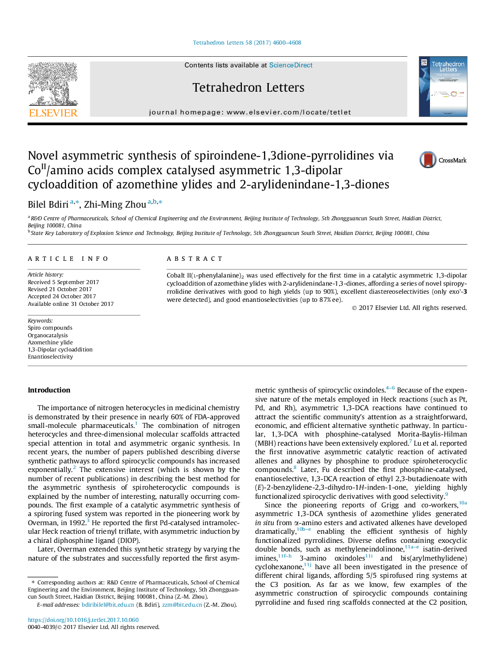 Novel asymmetric synthesis of spiroindene-1,3dione-pyrrolidines via CoII/amino acids complex catalysed asymmetric 1,3-dipolar cycloaddition of azomethine ylides and 2-arylidenindane-1,3-diones