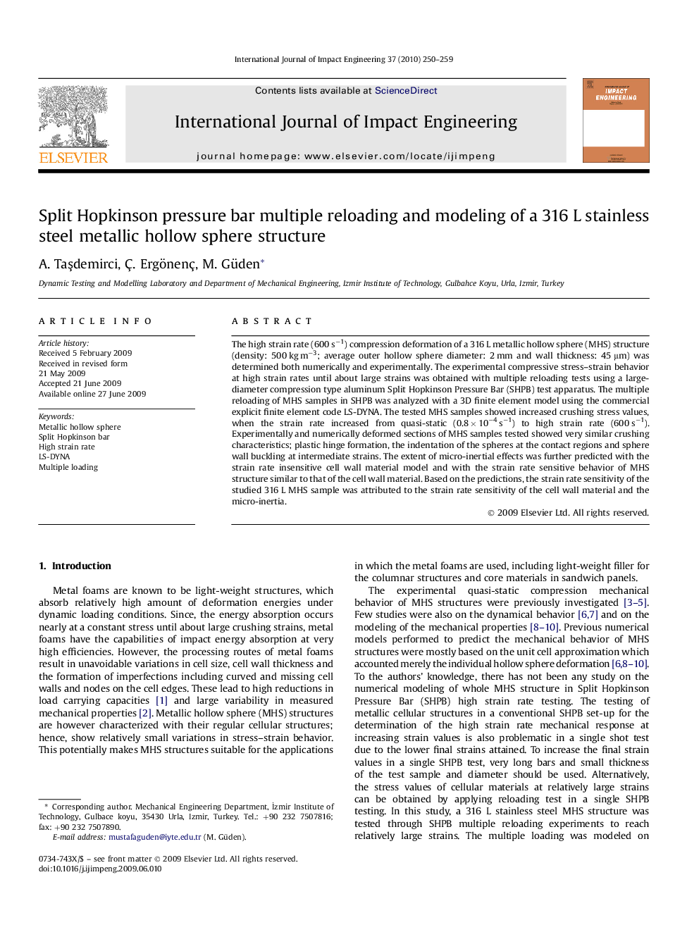 Split Hopkinson pressure bar multiple reloading and modeling of a 316 L stainless steel metallic hollow sphere structure