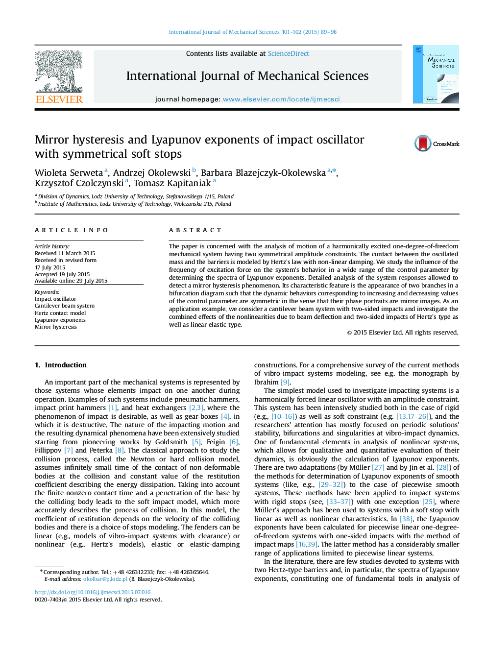 Mirror hysteresis and Lyapunov exponents of impact oscillator with symmetrical soft stops