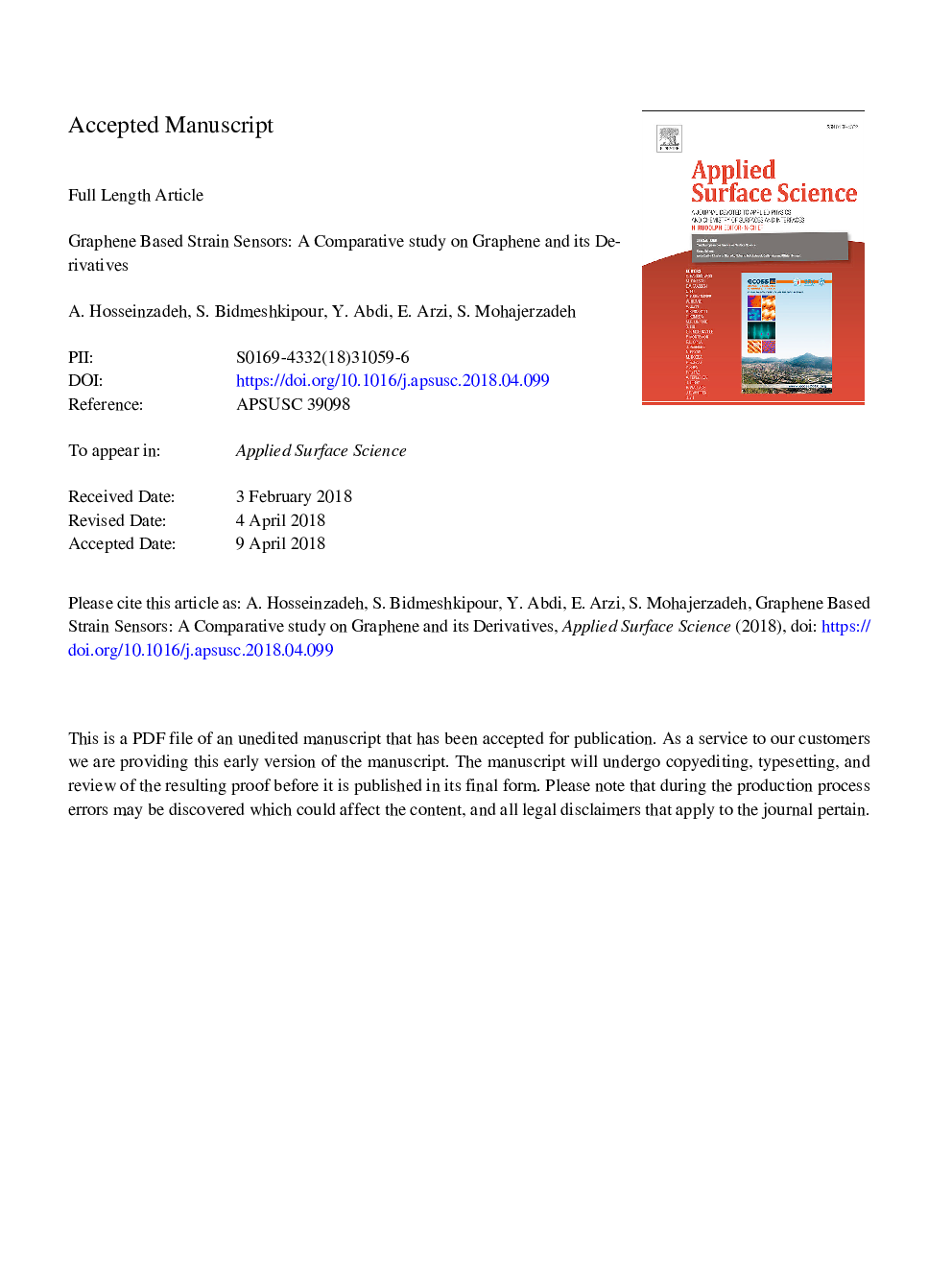 Graphene based strain sensors: A comparative study on graphene and its derivatives