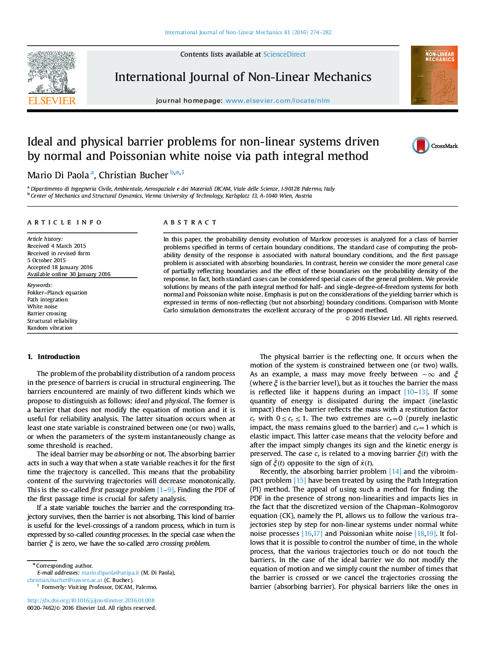 Ideal and physical barrier problems for non-linear systems driven by normal and Poissonian white noise via path integral method