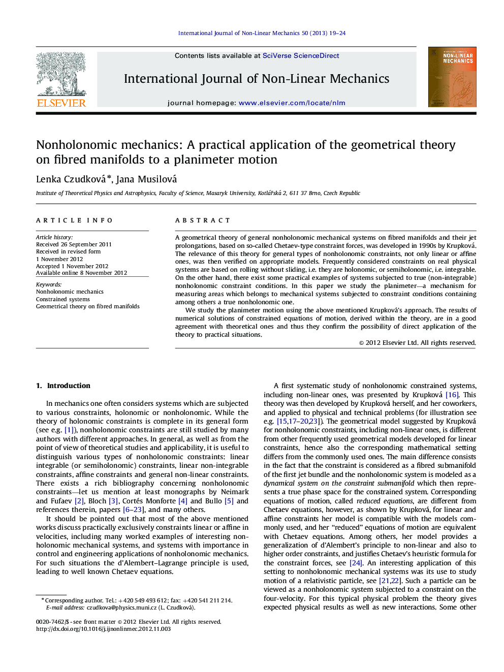 Nonholonomic mechanics: A practical application of the geometrical theory on fibred manifolds to a planimeter motion