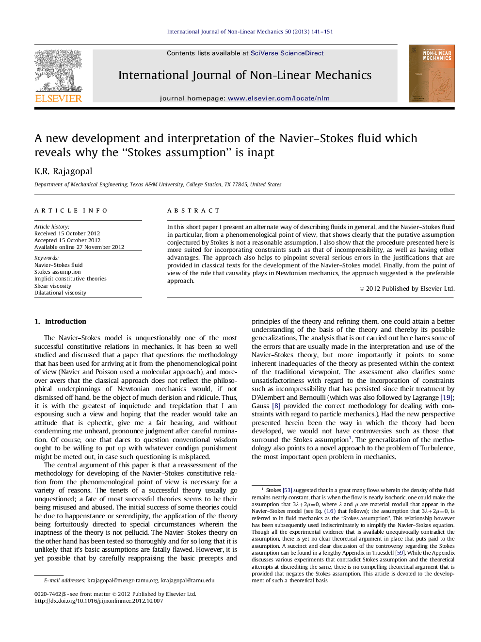 A new development and interpretation of the Navier–Stokes fluid which reveals why the “Stokes assumption” is inapt