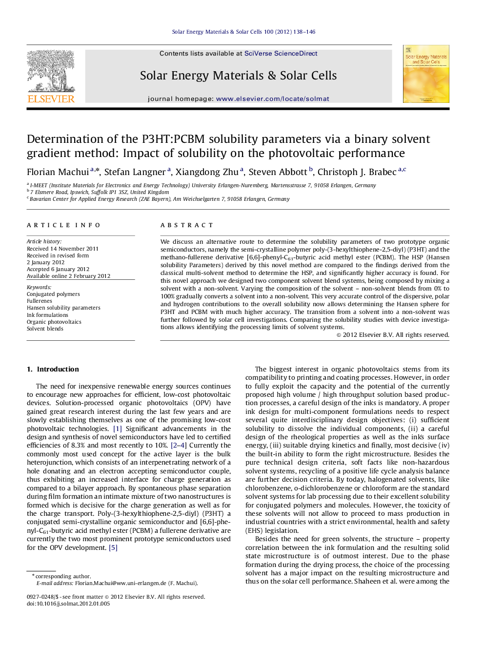 Determination of the P3HT:PCBM solubility parameters via a binary solvent gradient method: Impact of solubility on the photovoltaic performance