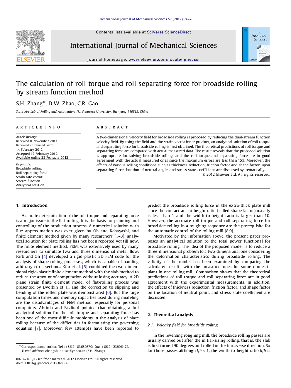 The calculation of roll torque and roll separating force for broadside rolling by stream function method