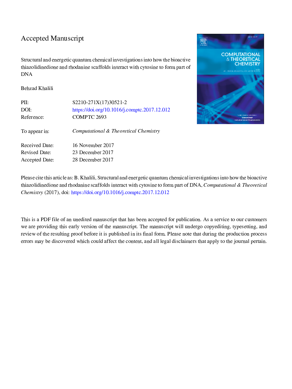 Structural and energetic quantum chemical investigations into how the bioactive thiazolidinedione and rhodanine scaffolds interact with cytosine to form part of DNA