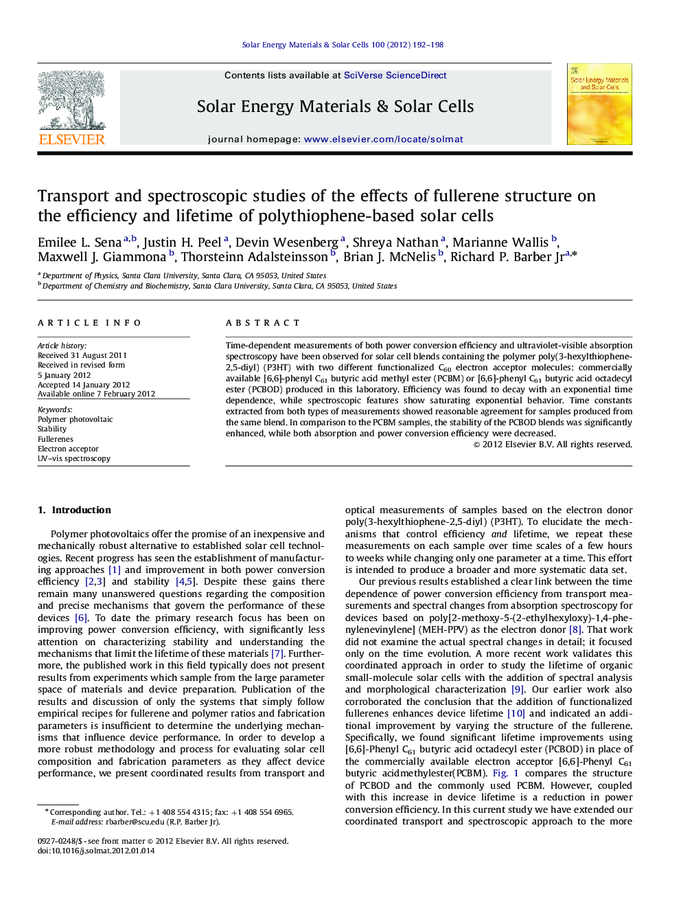 Transport and spectroscopic studies of the effects of fullerene structure on the efficiency and lifetime of polythiophene-based solar cells