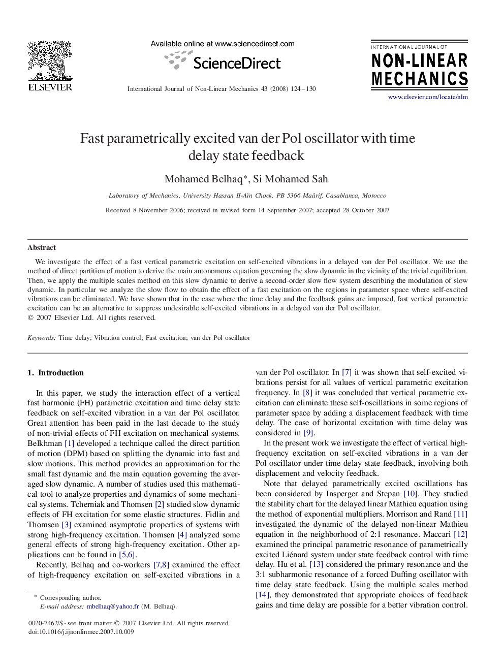 Fast parametrically excited van der Pol oscillator with time delay state feedback