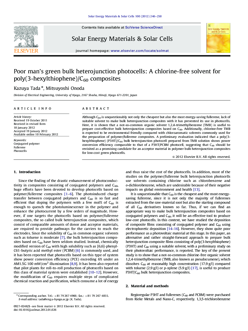 Poor man's green bulk heterojunction photocells: A chlorine-free solvent for poly(3-hexylthiophene)/C60 composites