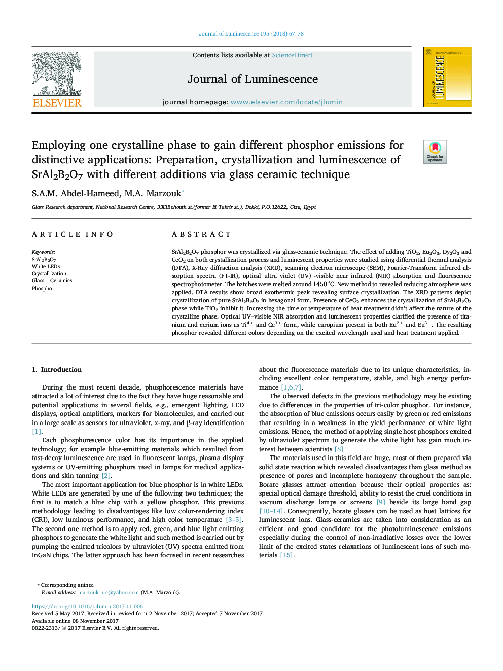 Employing one crystalline phase to gain different phosphor emissions for distinctive applications: Preparation, crystallization and luminescence of SrAl2B2O7 with different additions via glass ceramic technique