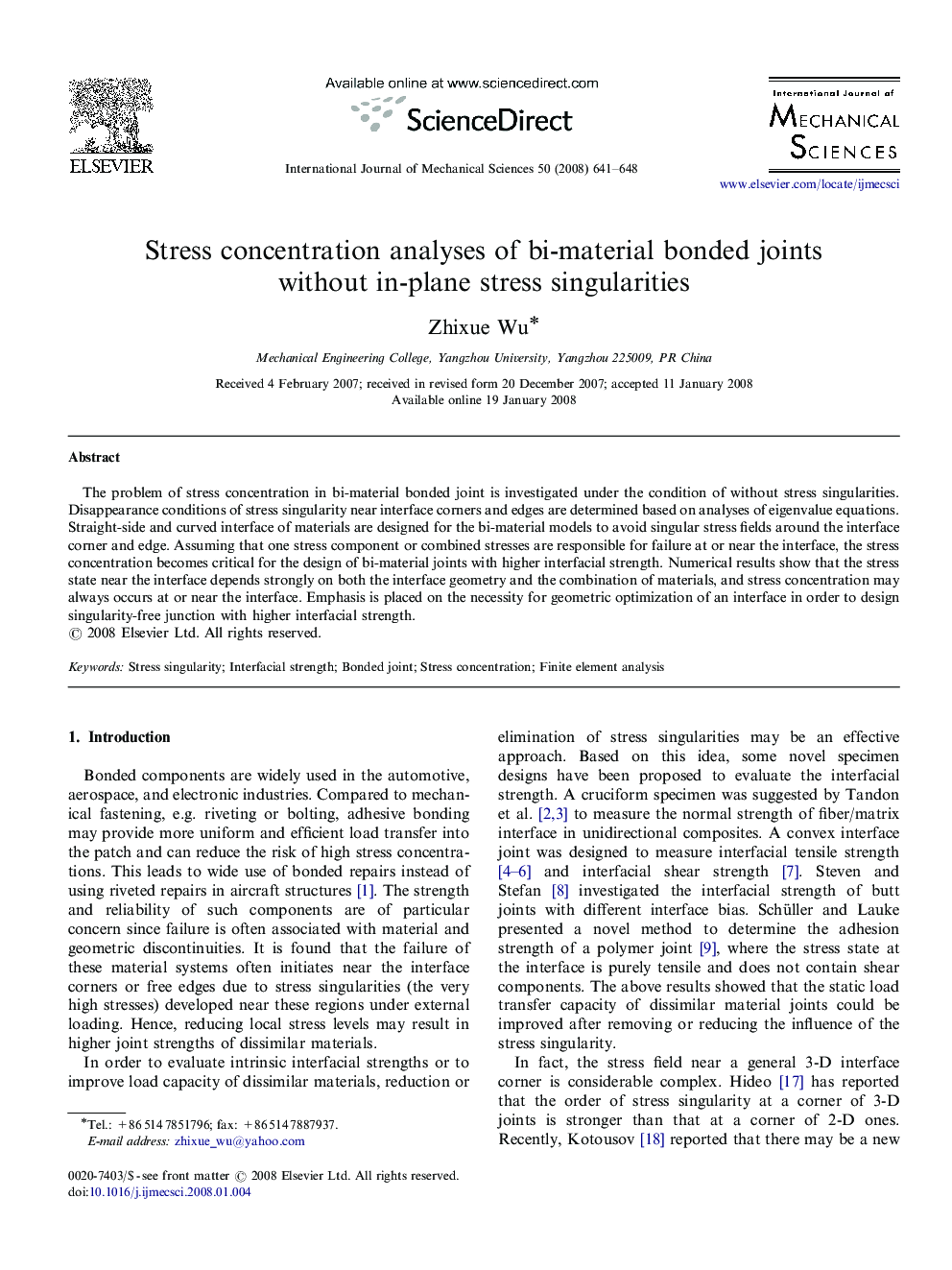 Stress concentration analyses of bi-material bonded joints without in-plane stress singularities