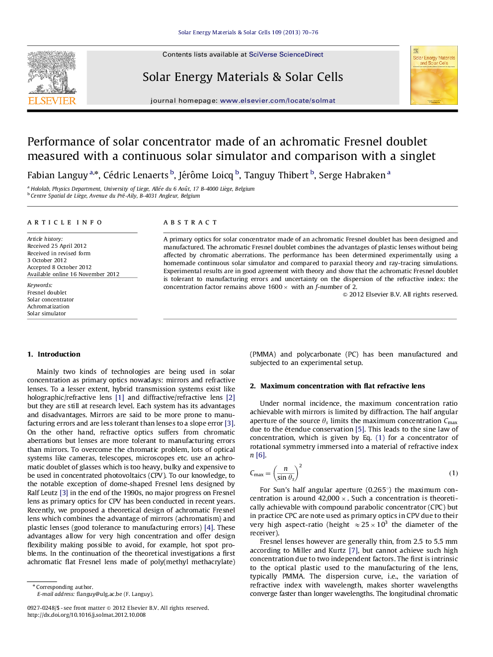 Performance of solar concentrator made of an achromatic Fresnel doublet measured with a continuous solar simulator and comparison with a singlet