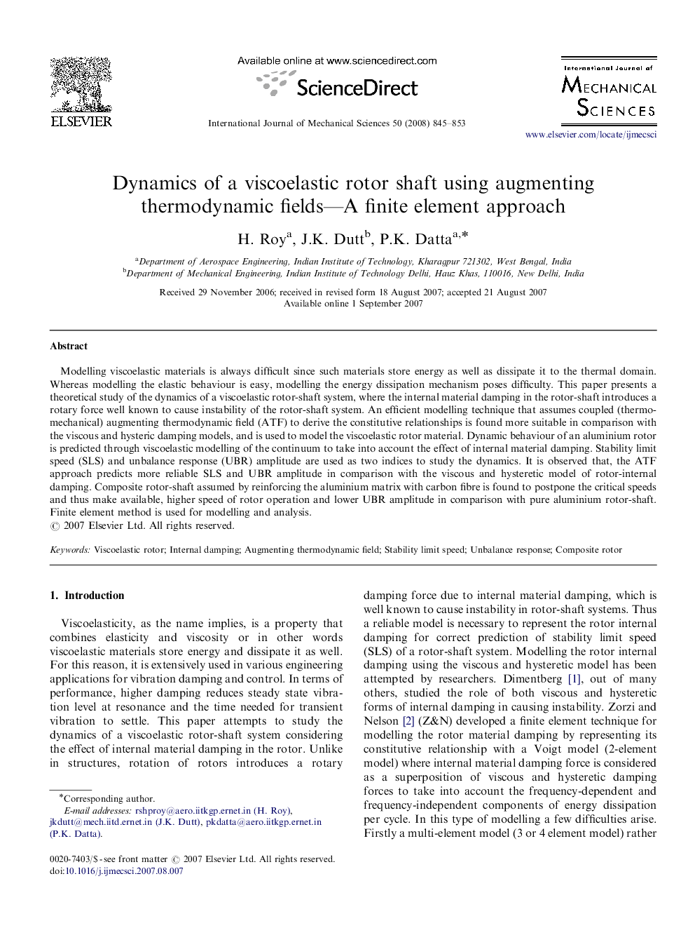 Dynamics of a viscoelastic rotor shaft using augmenting thermodynamic fields—A finite element approach