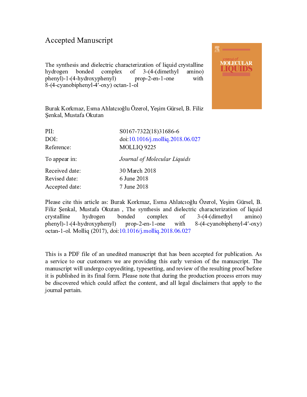 عکس صفحه اول مقاله: The synthesis and dielectric characterization of liquid crystalline hydrogen bonded complex of 3-(4-(dimethyl amino) phenyl)-1-(4-hydroxyphenyl) prop-2-en-1-one with 8-(4-cyanobiphenyl-4â²-oxy) octan-1-ol The synthesis and dielectric characterization of liquid crystalline hydrogen bonded complex of 3-(4-(dimethyl amino) phenyl)-1-(4-hydroxyphenyl) prop-2-en-1-one with 8-(4-cyanobiphenyl-4â²-oxy) octan-1-ol