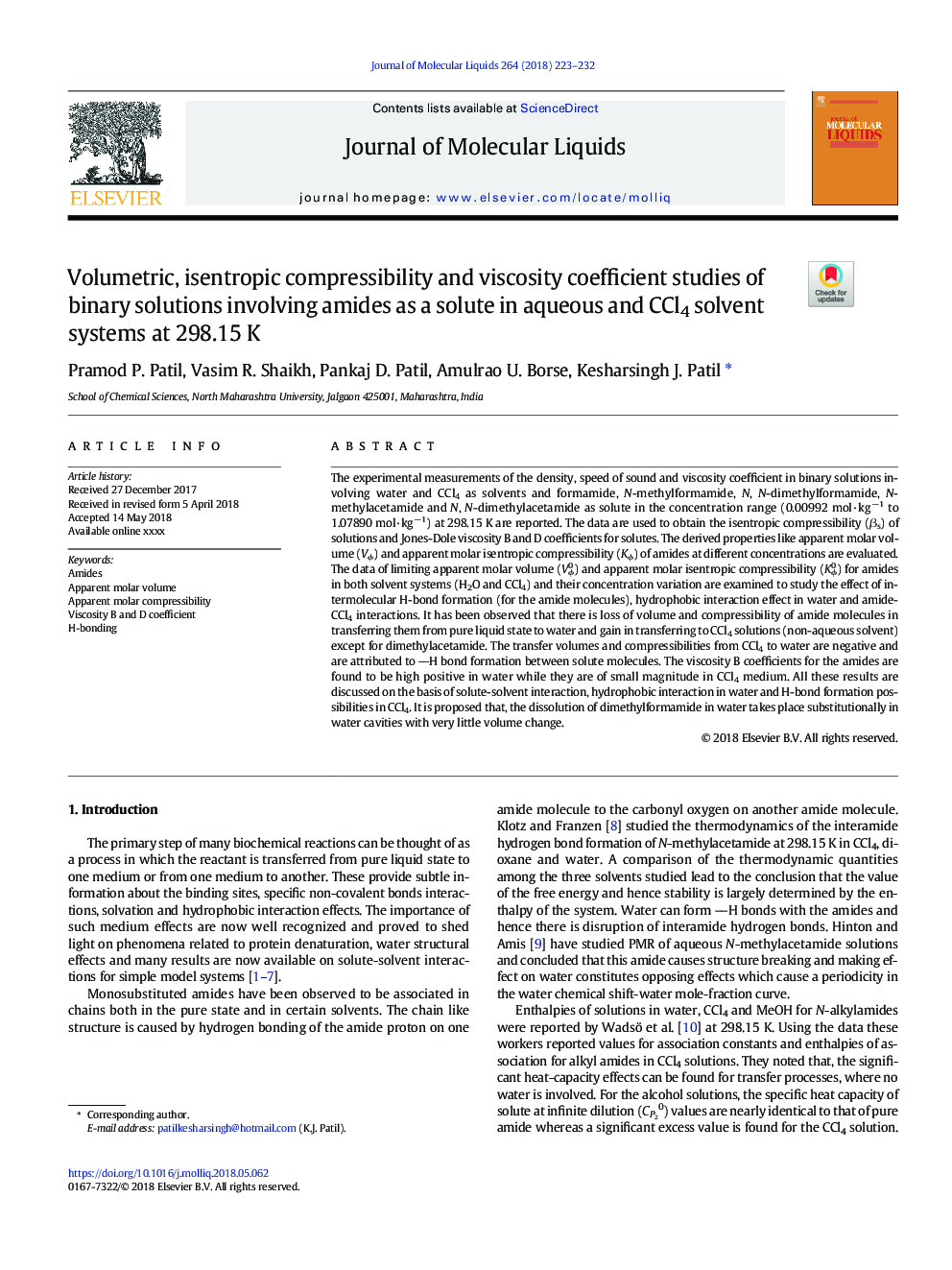 Volumetric, isentropic compressibility and viscosity coefficient studies of binary solutions involving amides as a solute in aqueous and CCl4 solvent systems at 298.15â¯K