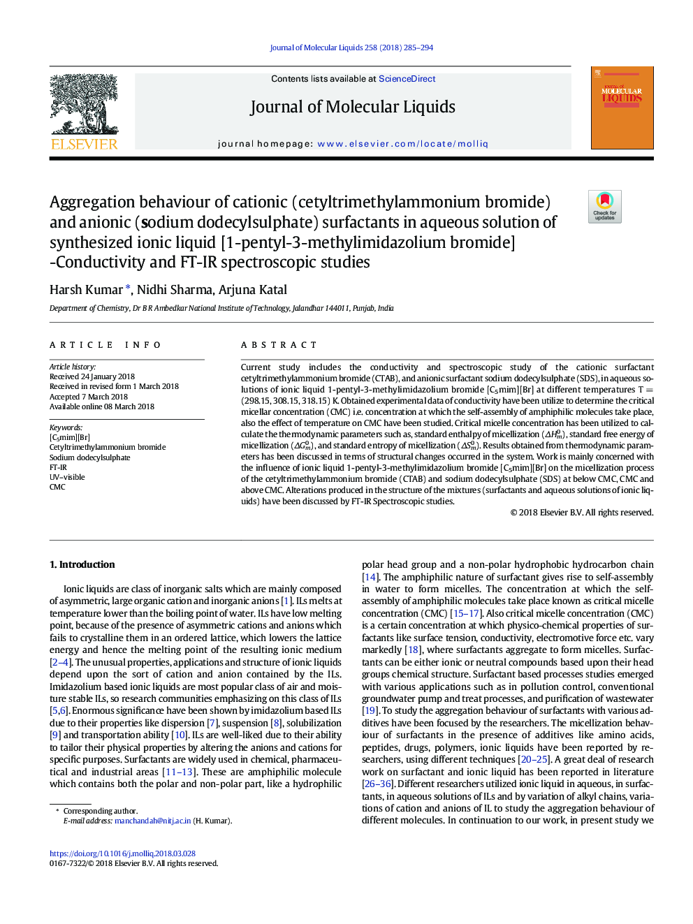 Aggregation behaviour of cationic (cetyltrimethylammonium bromide) and anionic (sodium dodecylsulphate) surfactants in aqueous solution of synthesized ionic liquid [1-pentyl-3-methylimidazolium bromide] -Conductivity and FT-IR spectroscopic studies