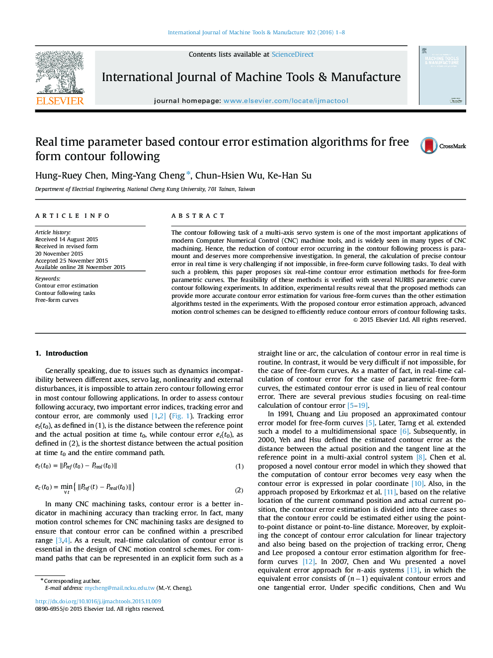 Real time parameter based contour error estimation algorithms for free form contour following