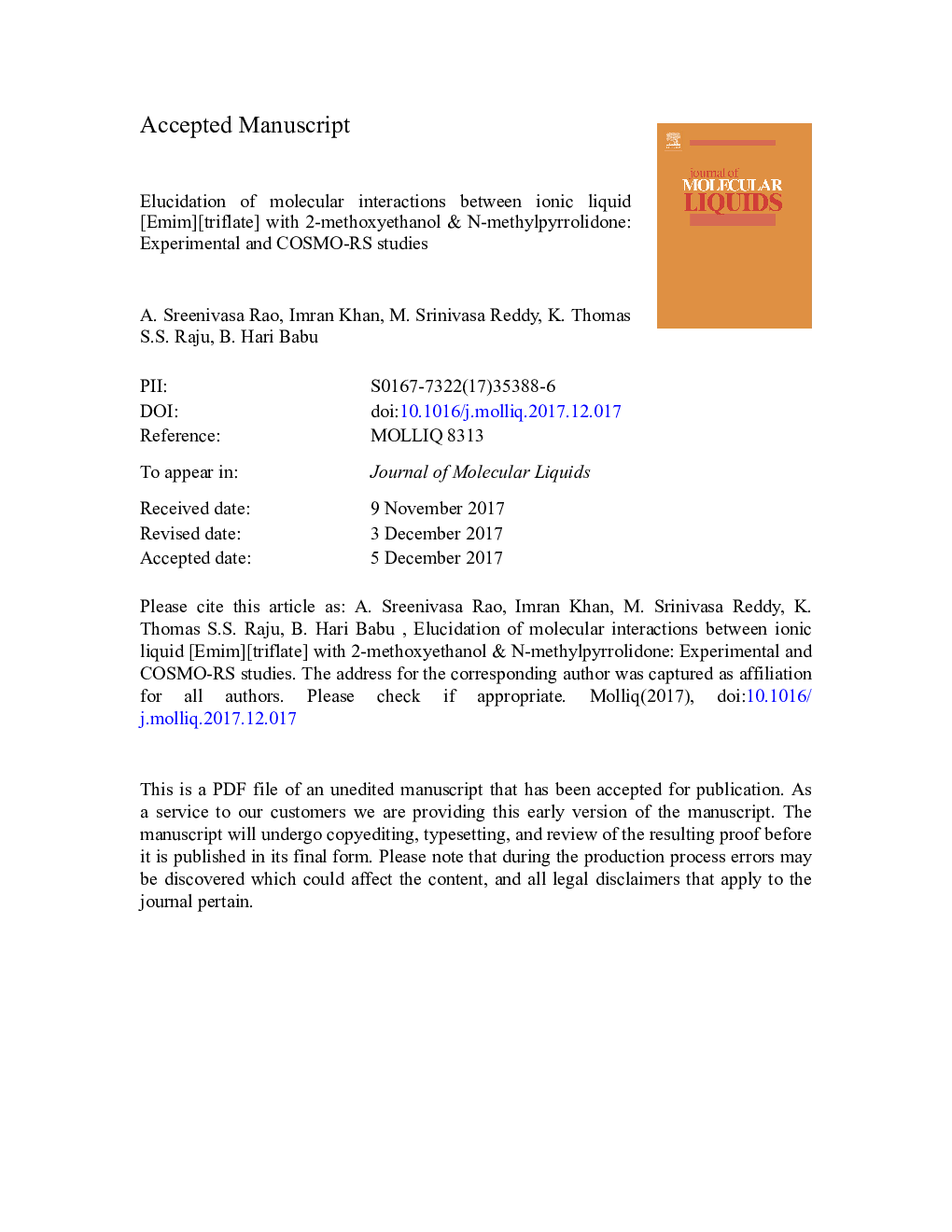 Elucidation of molecular interactions between ionic liquid [Emim][triflate] with 2-methoxyethanol & N-methylpyrrolidone: Experimental and COSMO-RS studies