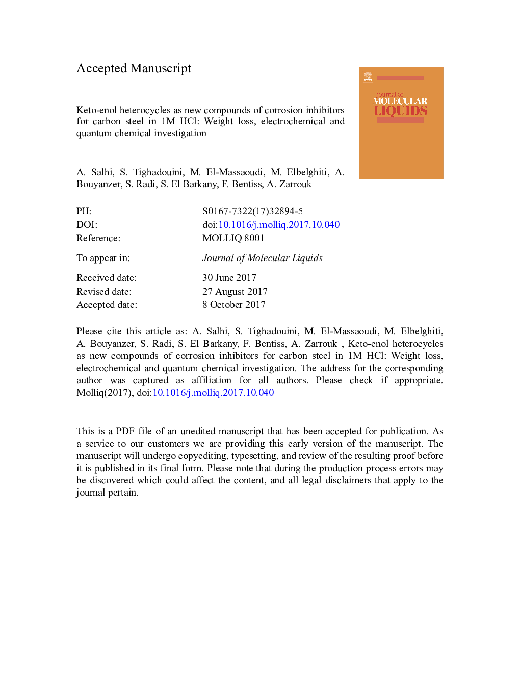 Keto-enol heterocycles as new compounds of corrosion inhibitors for carbon steel in 1Â M HCl: Weight loss, electrochemical and quantum chemical investigation