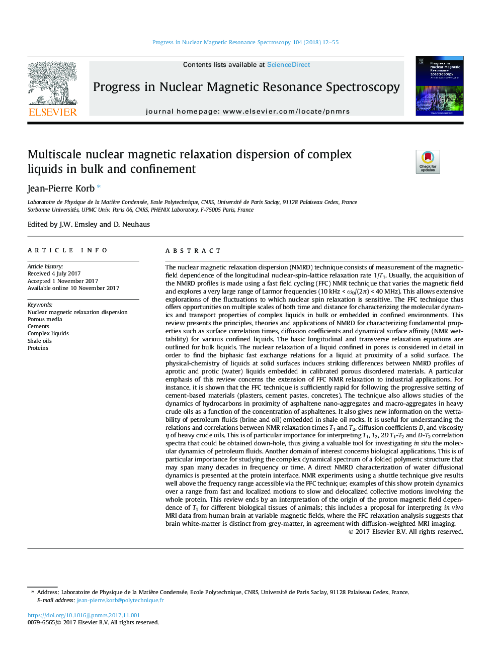 Multiscale nuclear magnetic relaxation dispersion of complex liquids in bulk and confinement