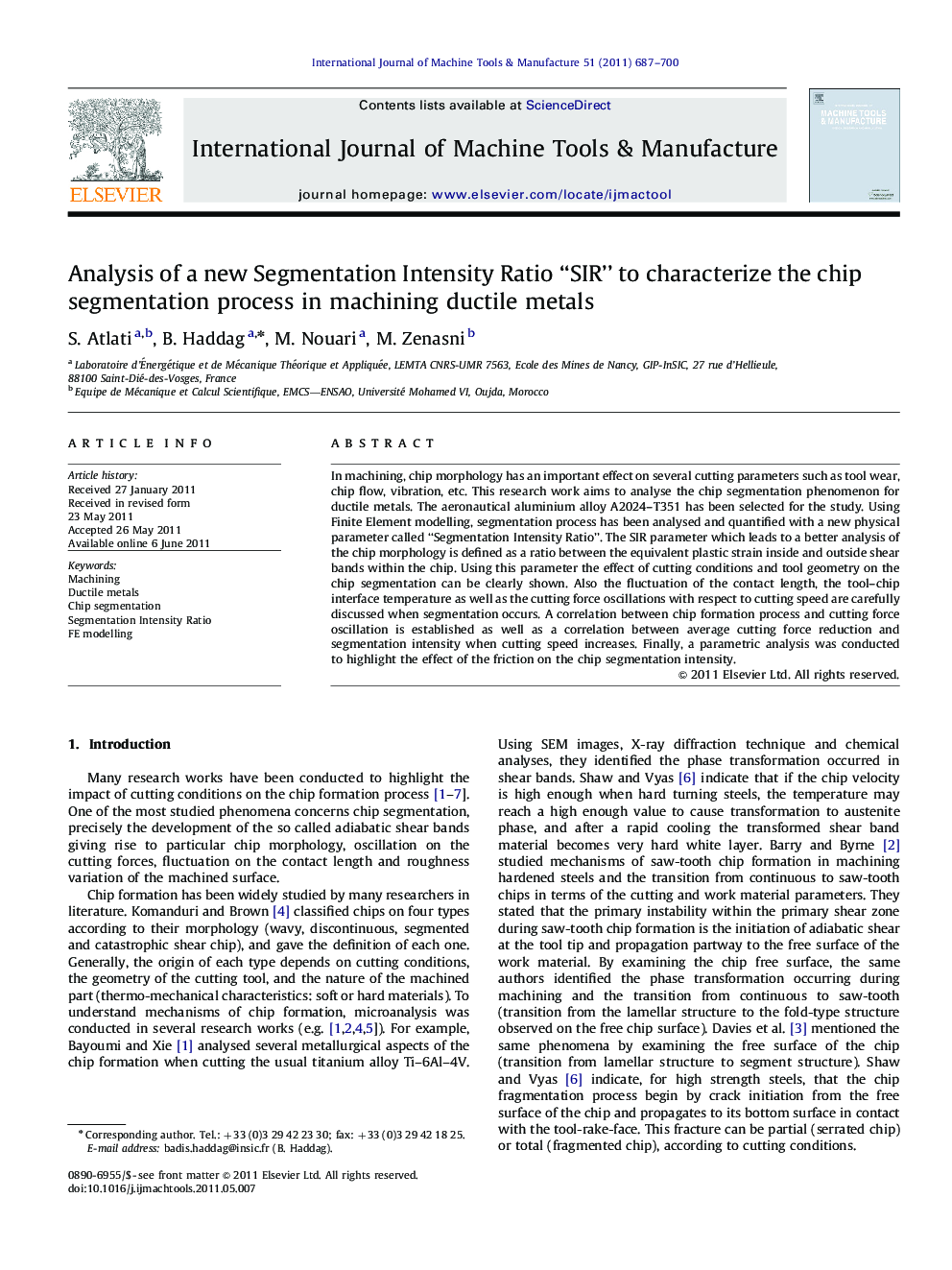 Analysis of a new Segmentation Intensity Ratio “SIR” to characterize the chip segmentation process in machining ductile metals
