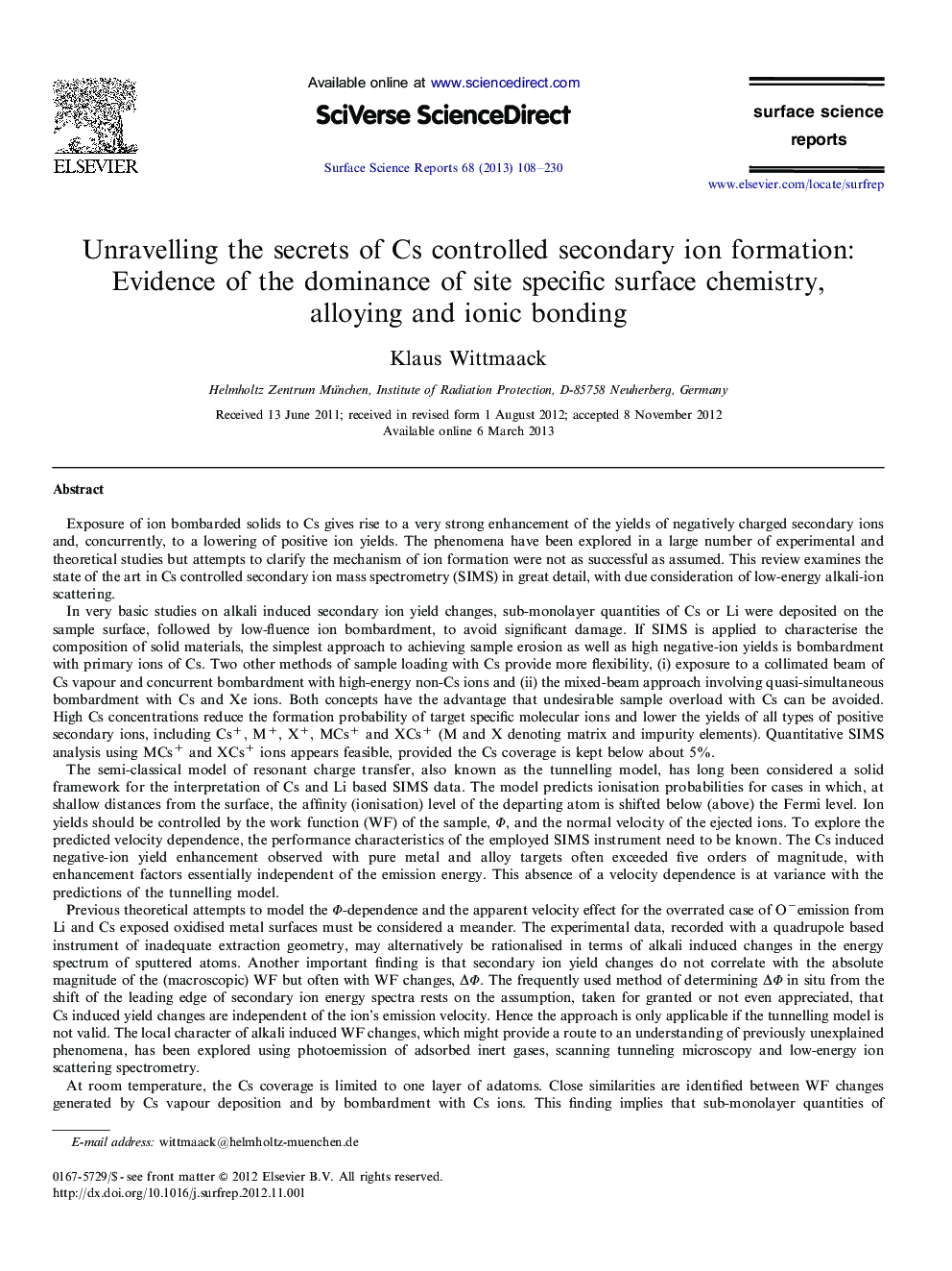 Unravelling the secrets of Cs controlled secondary ion formation: Evidence of the dominance of site specific surface chemistry, alloying and ionic bonding