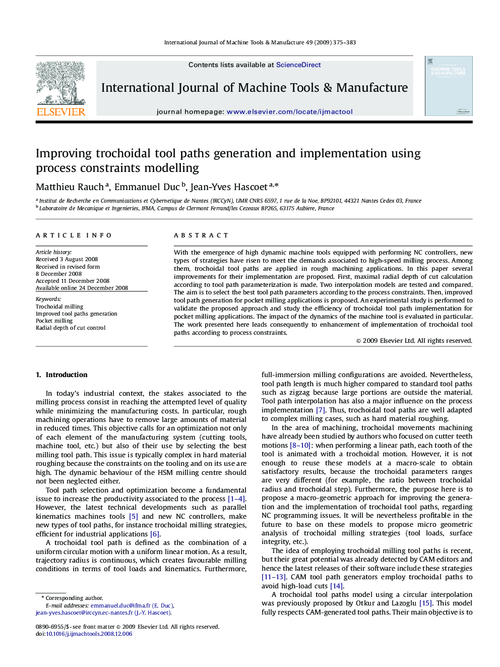 Improving trochoidal tool paths generation and implementation using process constraints modelling