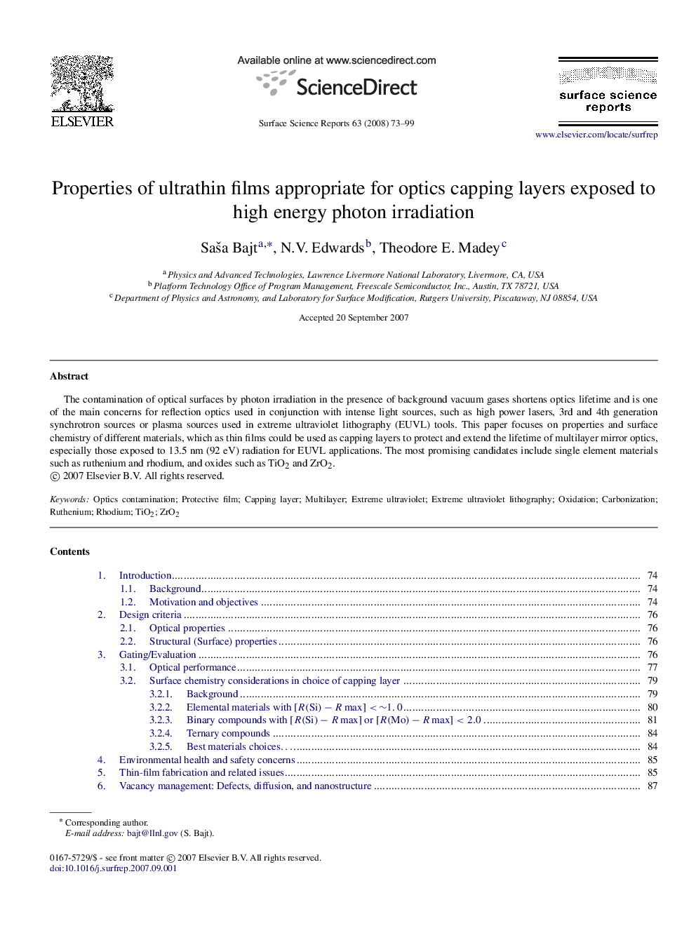 Properties of ultrathin films appropriate for optics capping layers exposed to high energy photon irradiation